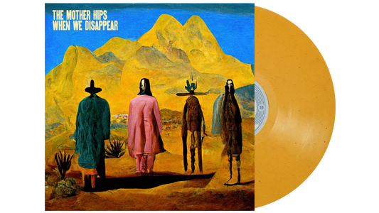 The Mother Hips "When We Disappear" Limited Edition GOLD Vinyl