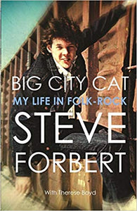 [SIGNED] Paperback: "Big City Cat: My Life in Folk Rock"