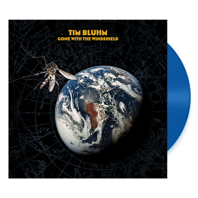 Tim Bluhm - Gone With The Windshield Vinyl